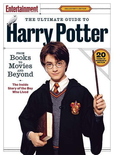 Entertainment Weekly: The Ultimate Guide to Harry Potter