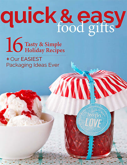 Quick & Easy Food Gifts