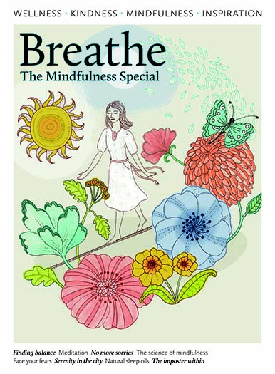 Breathe: The Mindfulness Special Issue