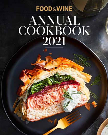 Food & Wine: Annual Cookbook 2021
