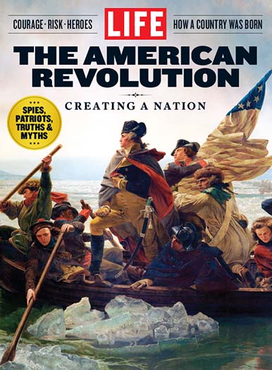 LIFE: The American Revolution