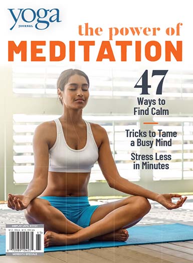 Yoga Journal: The Power of Meditation Issue
