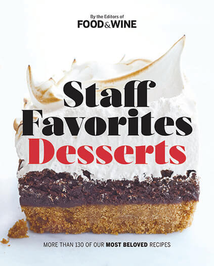 Food & Wine: Staff Favorites Desserts Issue