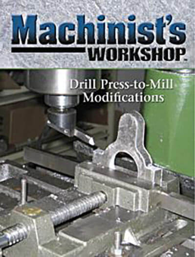 Machinist's Workshop Magazine Subscription