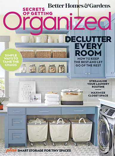 Better Homes & Gardens: Secrets of Getting Organized Early Spring 2023