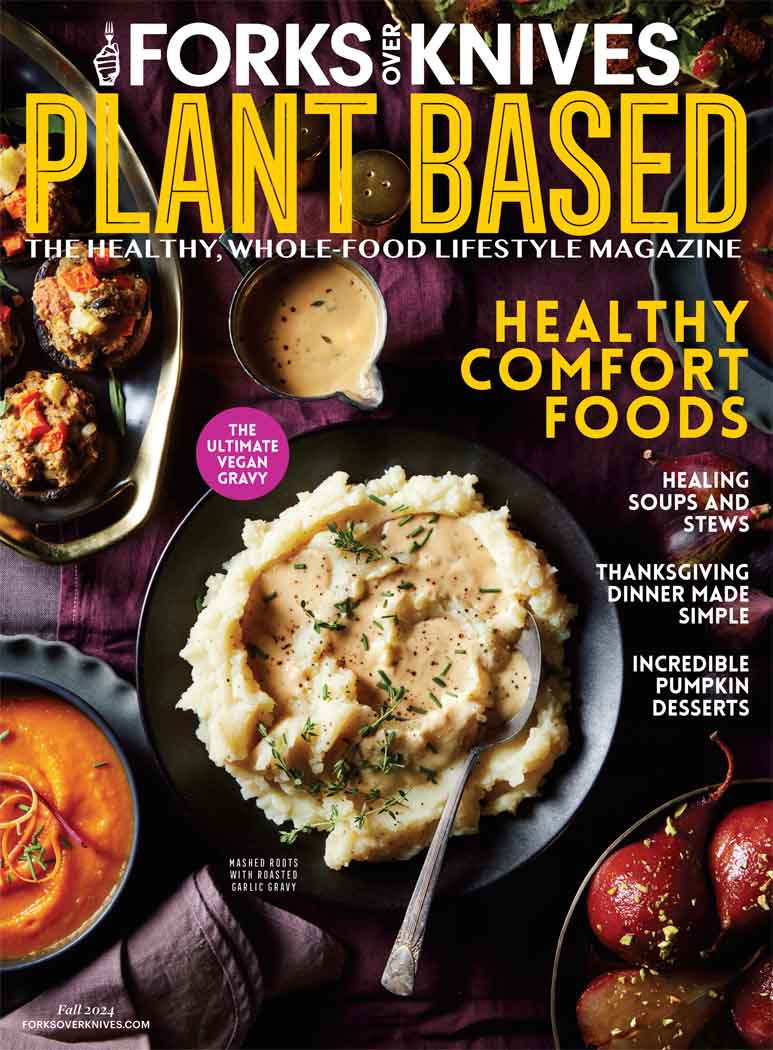 Forks Over Knives Fall 2024