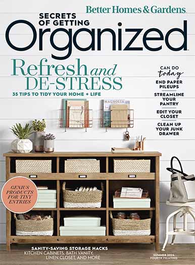 Better Homes & Gardens: Secrets of Getting Organized Summer 2024