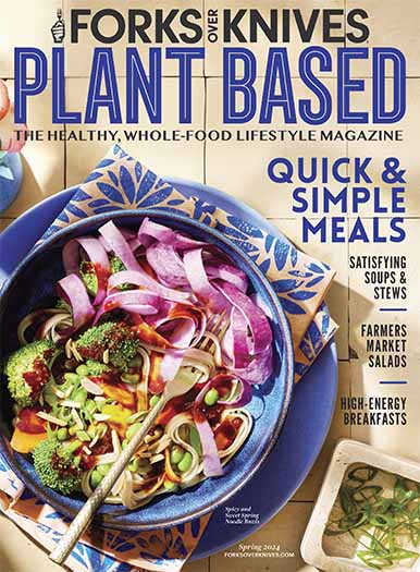 Forks Over Knives: Spring 2024