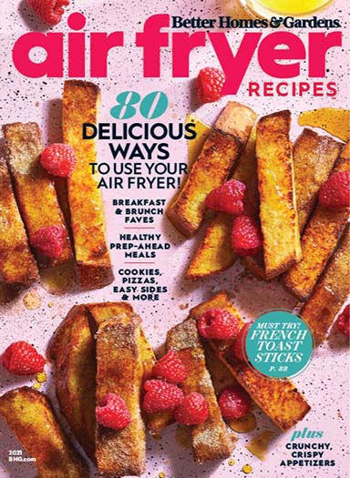 Better Homes & Gardens: Air Fryer Recipes