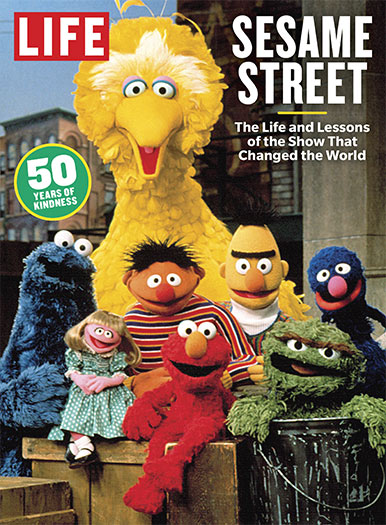 LIFE: Sesame Street at 50 Magazine