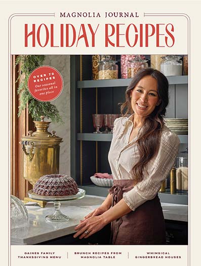 Magnolia Journal Holiday Recipes 