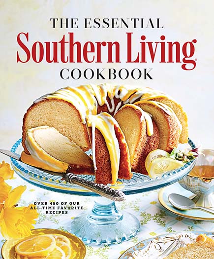 The Essential Southern Living Cookbook Issue