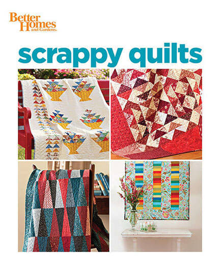 Better Homes & Gardens Scrappy Quilts Issue