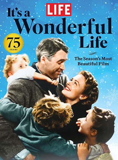 LIFE: It's A Wonderful Life Magazine