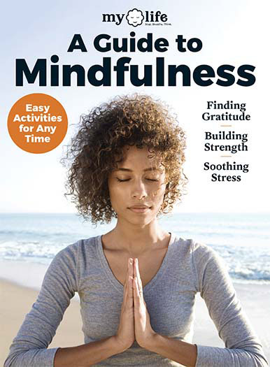 MyLife: A Guide to Mindfulness Issue