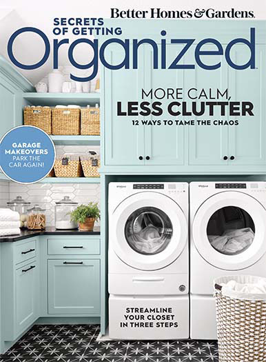 Better Homes & Gardens: Secrets of Getting Organized Early Spring 2022