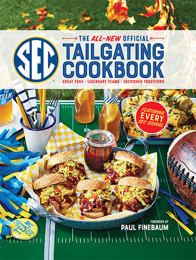 Southern Living: The All-New Official SEC Tailgating Cookbook