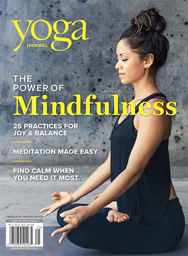 Yoga Journal: The Power of Mindfulness