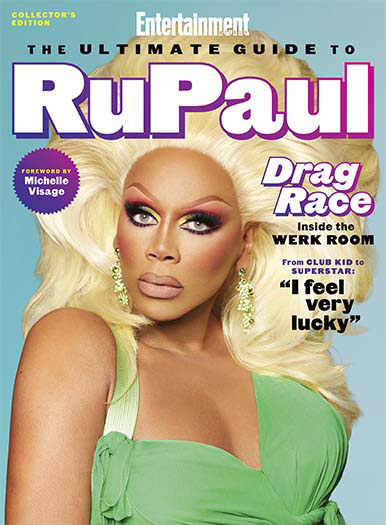 Entertainment Weekly: The Ultimate Guide to Ru Paul