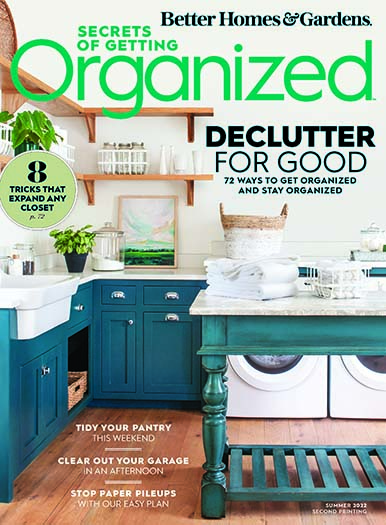 Better Homes & Gardens: Secrets of Getting Organized Summer 2022