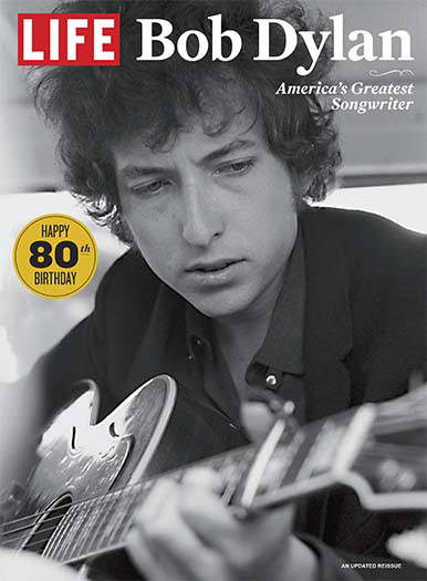 LIFE: Bob Dylan Magazine